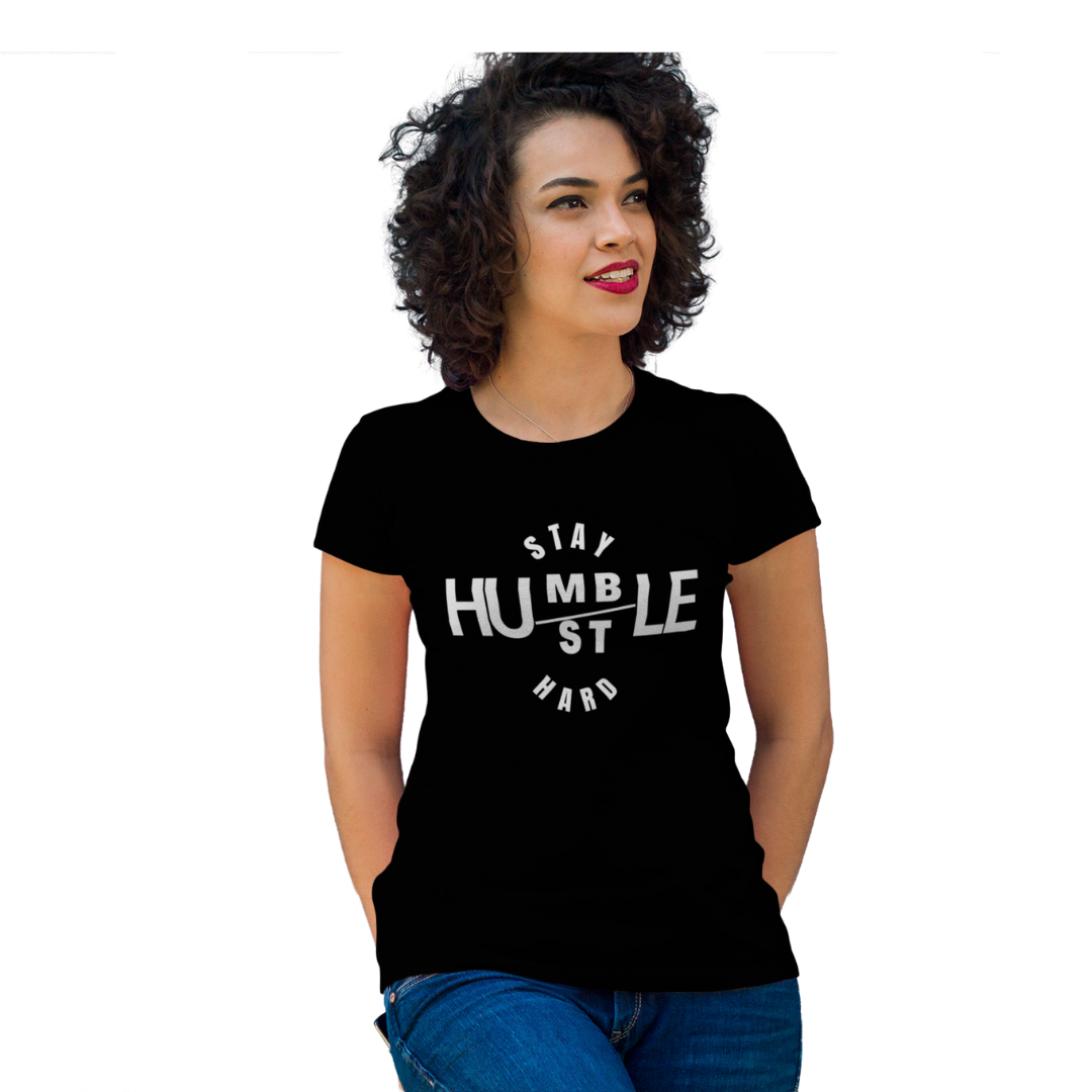 Stay Humble Hustle Hard